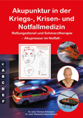 Akupunktur in der Kriegs-, Krisen- und Notfallmedizin (Arbeitsbuch Teil 2, Deutsch)