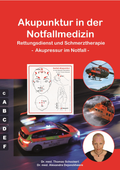 Akupunktur in der Notfallmedizin (Arbeitsbuch Teil 2, Deutsch)